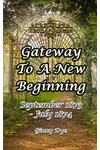 Gateway To A New Beginning