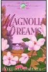 Magnolia Dreams