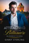 Attracting the Billionaire