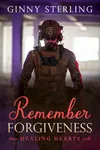 Remember Forgiveness