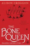 The Bone Queen