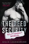 The Reed Security Relationship Manual