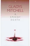 A Speedy Death