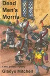Dead Men's Morris / Death Comes at Christmas