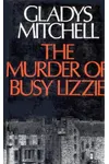 The Murder of Busy Lizzie