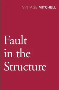 Fault in the Structure