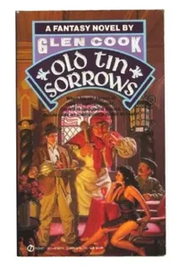 Old Tin Sorrows