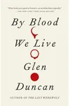 By Blood We Live