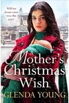 A Mother's Christmas Wish