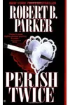 Perish Twice