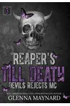 Reaper's Till Death
