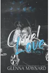 Cruel Love: Book 2