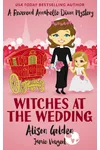 Cover of Witches at the Wedding