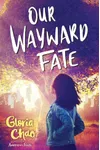 Our Wayward Fate