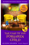 The Case of the Forsaken Child