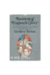 Builders of England's Glory