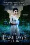 The Dark Days Club