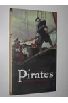 Pirates: Derring-do on the High Seas