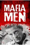 Mafia Men: Hoodwinkers, Suckers and Scams