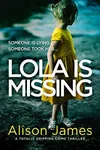 Lola is Missing / The Lying Kind