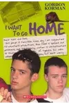 I Want to Go Home