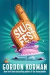 Slugfest