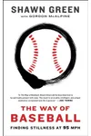 The Way of Baseball