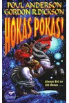 Hokas Pokas!