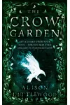 The Crow Garden