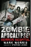 Zombie Apocalypse! Horror Hospital