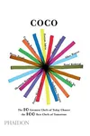 Coco: 10 World-Leading Masters Choose 100 Contemporary Chefs