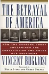 The Betrayal of America
