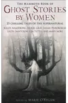 The Mammoth Book of Ghost Stories by Women