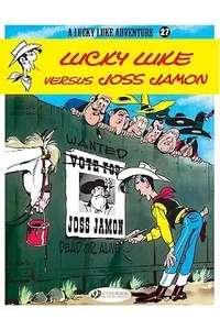 Lucky Luke Versus Joss Jamon