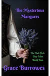 The Mysterious Marquess