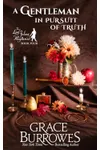 A Gentleman in Pursuit of Truth