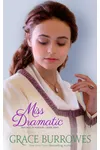 Miss Dramatic