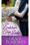 His Lordship's True Lady