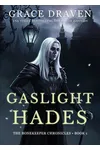 Gaslight Hades