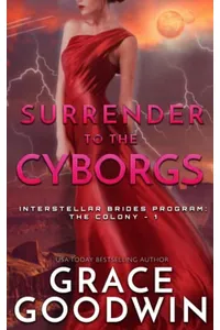 Surrender to the Cyborgs