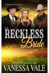 Their Reckless Bride