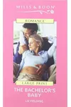 The Bachelor's Baby / Wild Justice