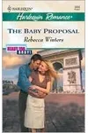 The Baby Proposal