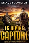 Escaping Capture