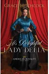 His Delightful Lady Delia