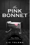 The Pink Bonnet
