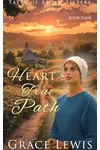 The Heart's True Path