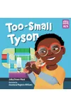 Too-Small Tyson