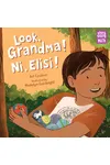 Look, Grandma! Ni, Elisi!