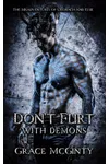 Don't Flirt With Demons
